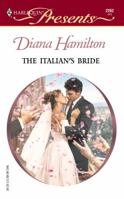 The Italian's Bride 0373122624 Book Cover