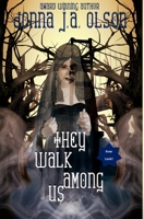They Walk Among Us B0B6L6HLTG Book Cover