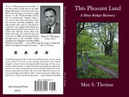 This Pleasant Land: A Blue Ridge History 0970375824 Book Cover