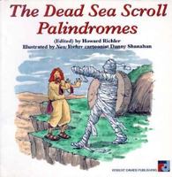 The Dead Sea Scroll Palindromes 1895854490 Book Cover