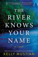 The River Knows Your Name 1464230374 Book Cover