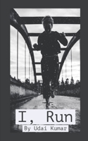 I, Run 1650884095 Book Cover