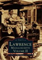 Lawrence: Volume II 1531642055 Book Cover