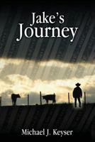 Jake's Journey 1490303626 Book Cover