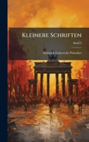 Kleinere Schriften (German Edition) 1025191544 Book Cover