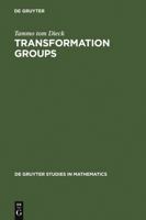 Transformation Groups (De Gruyter Studies in Mathematics) 3110097451 Book Cover