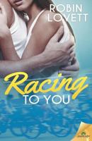 Racing to You 1619235889 Book Cover