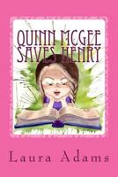 Quinn McGee Saves Henry 152369226X Book Cover