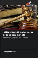 Istituzioni di base della procedura penale (Italian Edition) 6209681239 Book Cover