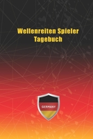 Wellenreiten Spieler Tagebuch: Notizbuch, Notizblock, Buch mit 120 linierten Seiten f�r To-Do Listen - Tagebuch - Journal - Schulheft - Collegeblock 1661682596 Book Cover