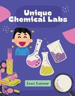 Unique Chemical Labs 197269636X Book Cover