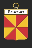 Boncourt: Boncourt Coat of Arms and Family Crest Notebook Journal (6 x 9 - 100 pages) 1698873271 Book Cover