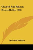 Church And Queen: Diamond Jubilee 1104633922 Book Cover