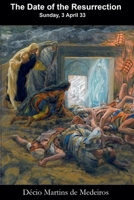 The Date of the Resurrection B0DX5LVZL1 Book Cover