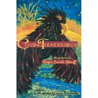 Chasing Thunderbirds 0595434738 Book Cover