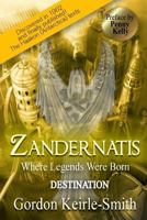Zandernatis: Where Legends Were Born 1507725930 Book Cover