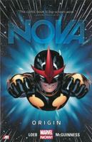 Nova, Volume 1: Origin 0785168389 Book Cover
