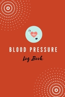 Blood Pressure Log Book 9355280270 Book Cover