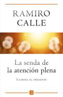 La Senda de la Atencion Plena 8466654976 Book Cover