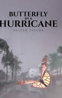Butterfly in a Hurricane 1645449033 Book Cover