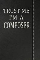 Trust Me I'm a Composer: Isometric Dot Paper Drawing Notebook 120 Pages 6"x9" 1092352791 Book Cover