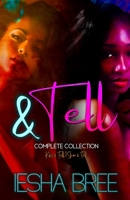 & Tell Series: Complete Collection B0B4HRXCYW Book Cover