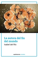 La autora del fin del mundo B0FX15CW9C Book Cover