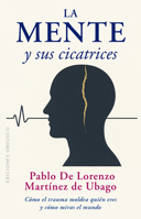 La mente y sus cicatrices 8411723569 Book Cover