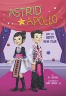 Astrid and Apollo and the Happy New Year 1515861252 Book Cover