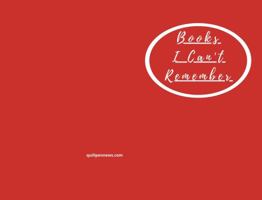 Books I Can't Remember 1737109220 Book Cover