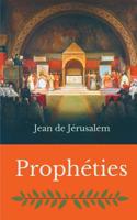 Prophéties (French Edition) 2322036218 Book Cover