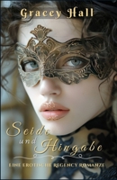 Seide und Hingabe: Eine erotische Regency Romanze (German Edition) B0FJ5DMHJT Book Cover