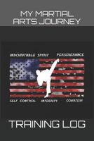 My Martial Arts Journey Training Log 1731018029 Book Cover