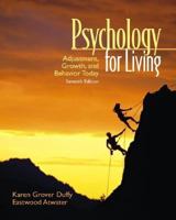 Psychology for Living: Adjustment, Growth, and Behavior Today (8th Edition) 0205790364 Book Cover