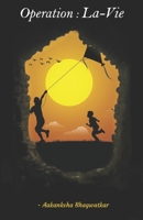 Operation: La Vie: The Poetry to Life B091WF5G8H Book Cover
