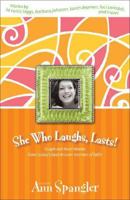 She Who Laughs, Lasts! 0310242126 Book Cover