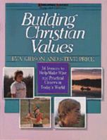 Building Christian Values 1556610246 Book Cover