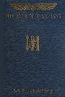 The Book of Talismans 0557200555 Book Cover