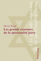 Les Grands Courants de la Spiritualité Juive 303911588X Book Cover
