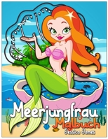 Meerjungfrau Malbuch: Meerjungfrau Färbung Buch für Kinder im Alter von 4-8 einzigartige Färbung Seiten - Mermaid Färbung Buch für Mädchen im Alter ... Färbung Buch Kinder - 3893318305 Book Cover
