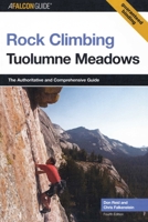 Rock Climbs of Tuolumne Meadows 0762734280 Book Cover
