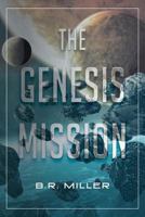 The Genesis Mission 164027782X Book Cover