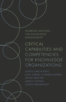 Critical Capabilities and Competencies for Knowledge Organizations 1789737702 Book Cover