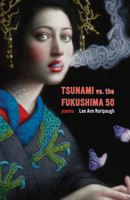 tsunami vs. the fukushima 50: poems 1571314857 Book Cover