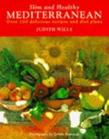 Slim and Healthy Mediterranean 1850293708 Book Cover