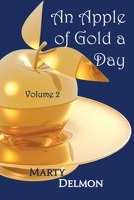 An Apple of Gold a Day: Volume 2 B0851LYV5S Book Cover