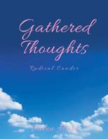 Gathered Thoughts: Radical Candor 1984553666 Book Cover