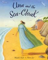 Una and the Sea-Cloak 1845070100 Book Cover