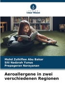 Aeroallergene in zwei verschiedenen Regionen (German Edition) 6203255610 Book Cover