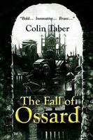 The Fall of Ossard 1440475040 Book Cover
